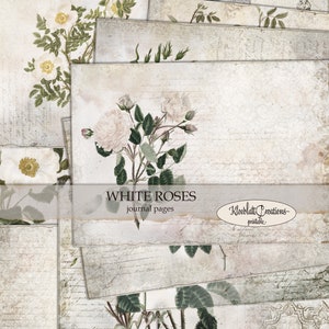 WHITE ROSES Journal Pages, Junk Journal Printables, Digital Sheets, Scrapbook Paper, Vintage Roses Journaling Pages, Shabby Chic