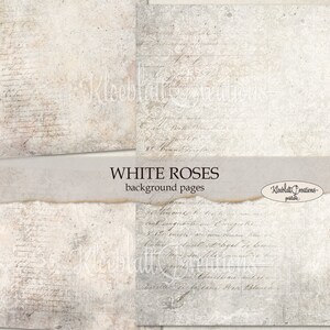 Peut inclure: Quatre papiers num&eacute;riques de fond avec un aspect vieilli et d&eacute;t&eacute;rior&eacute;. Les papiers sont de couleur beige clair avec une &eacute;criture et des lignes estomp&eacute;es. Le texte en bas indique "WHITE ROSES background pages".