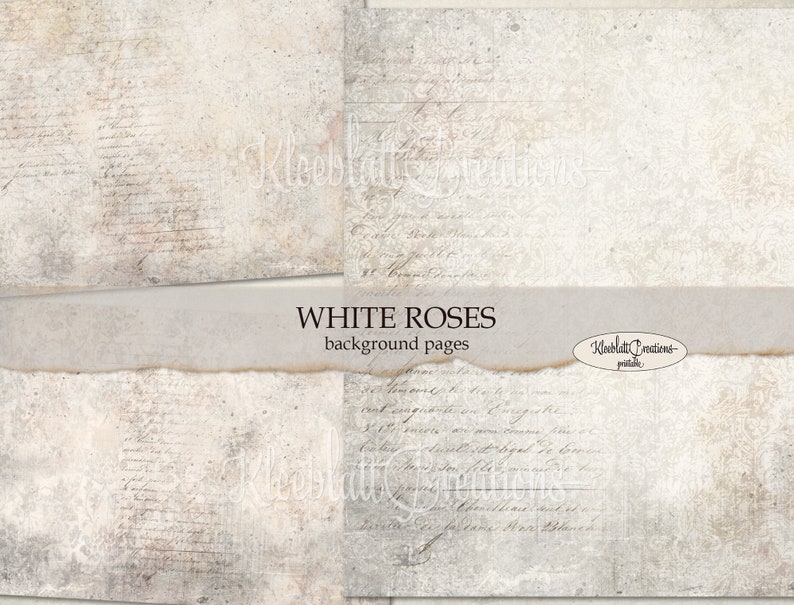 Peut inclure: Quatre papiers num&eacute;riques de fond avec un aspect vieilli et d&eacute;t&eacute;rior&eacute;. Les papiers sont de couleur beige clair avec une &eacute;criture et des lignes estomp&eacute;es. Le texte en bas indique "WHITE ROSES background pages".