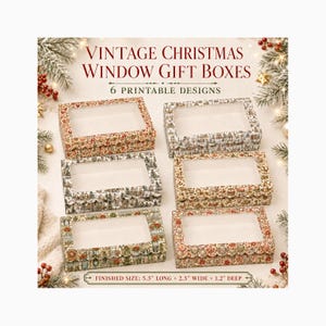 May include: Six rectangular gift boxes with clear windows, featuring various festive patterns. The text reads VINTAGE CHRISTMAS WINDOW GIFT BOXES, 6 PRINTABLE DESIGNS, and FINISHED SIZE: 5.5" LONG x 2.5" WIDE x 1.2" DEEP.