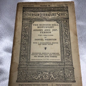 Riverside Literature Series Number 56, 1892, orations by Daniel Webster