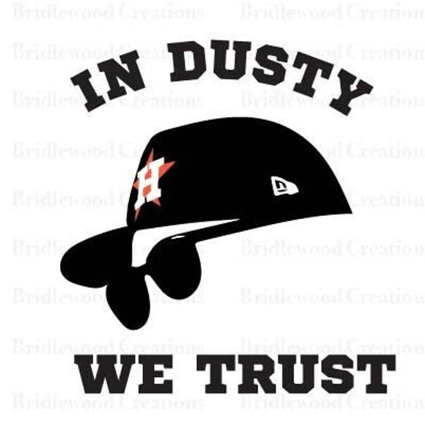 Dusty Baker SVG File, Houston Astross SVG file, Houston Astross, Astros Shirt SVG File, Houston Shirt