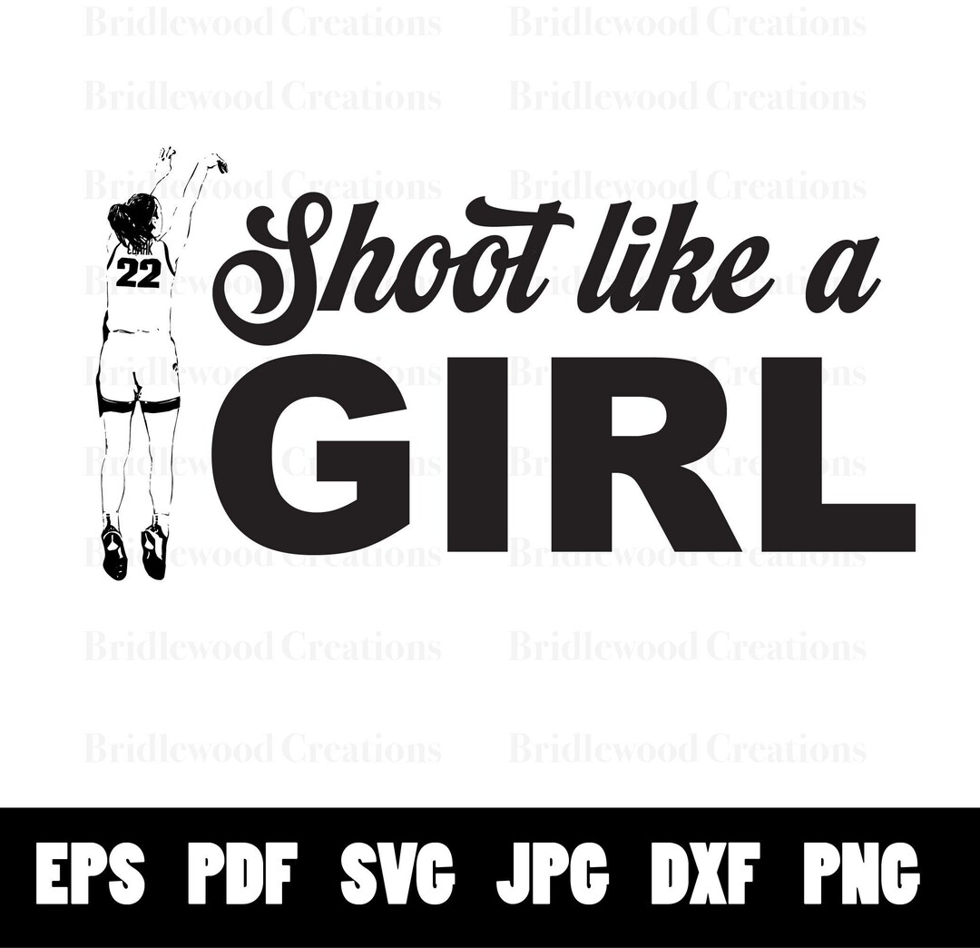 Empowering Digital File 'shoot Like a Girl' With Caitlyn Clark Etsy