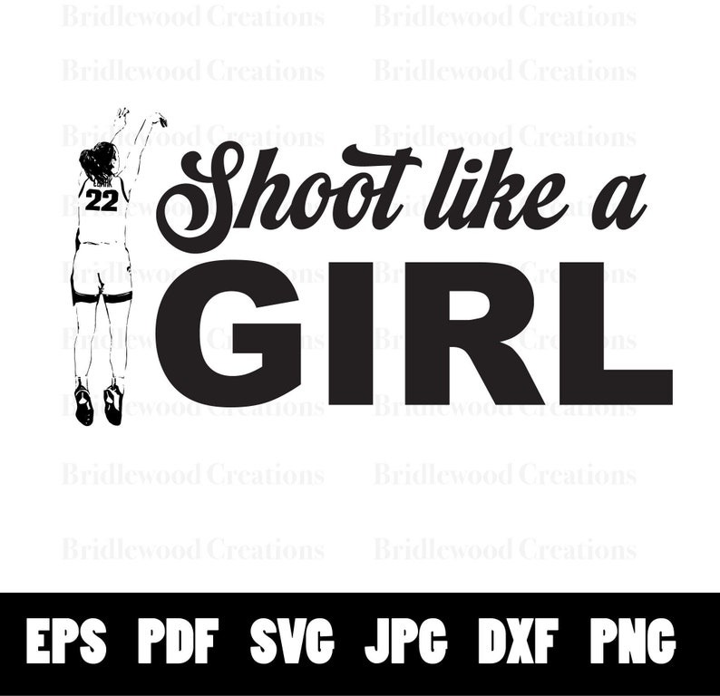Empowering Digital File 'shoot Like a Girl' With Caitlyn Clark Etsy