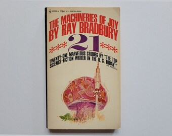 The Machineries of Joy * 21 * by Ray Bradbury 1965 - Short Stories / Sci Fi