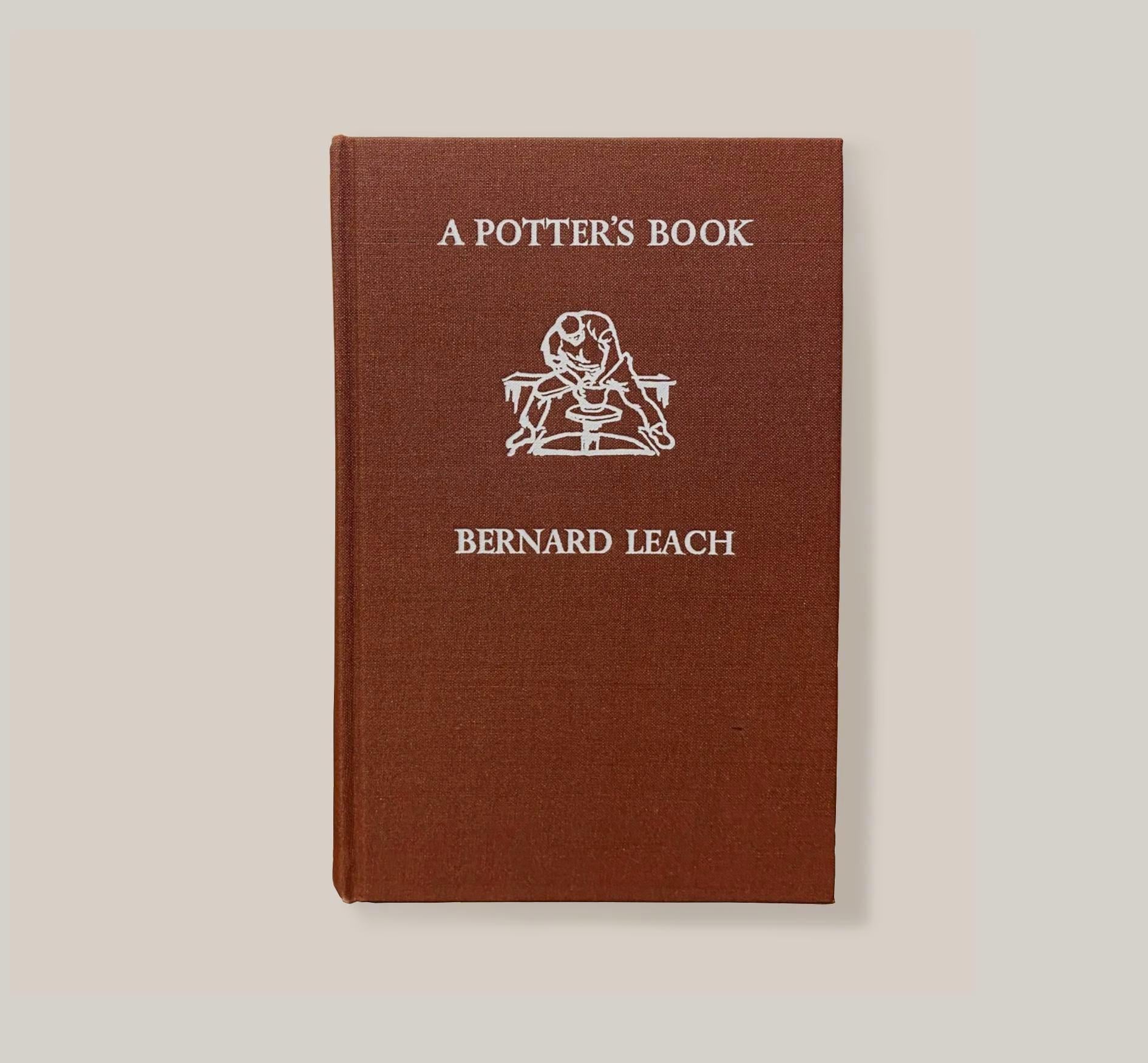 A Potter's Book by Bernard Leach 1973 Hardcover With Dust Jacket