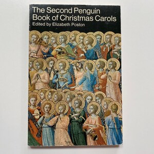 The Second Penguin Book of Christmas Carols by Elizabeth Poston 1973 Paperback American Folk Culture
