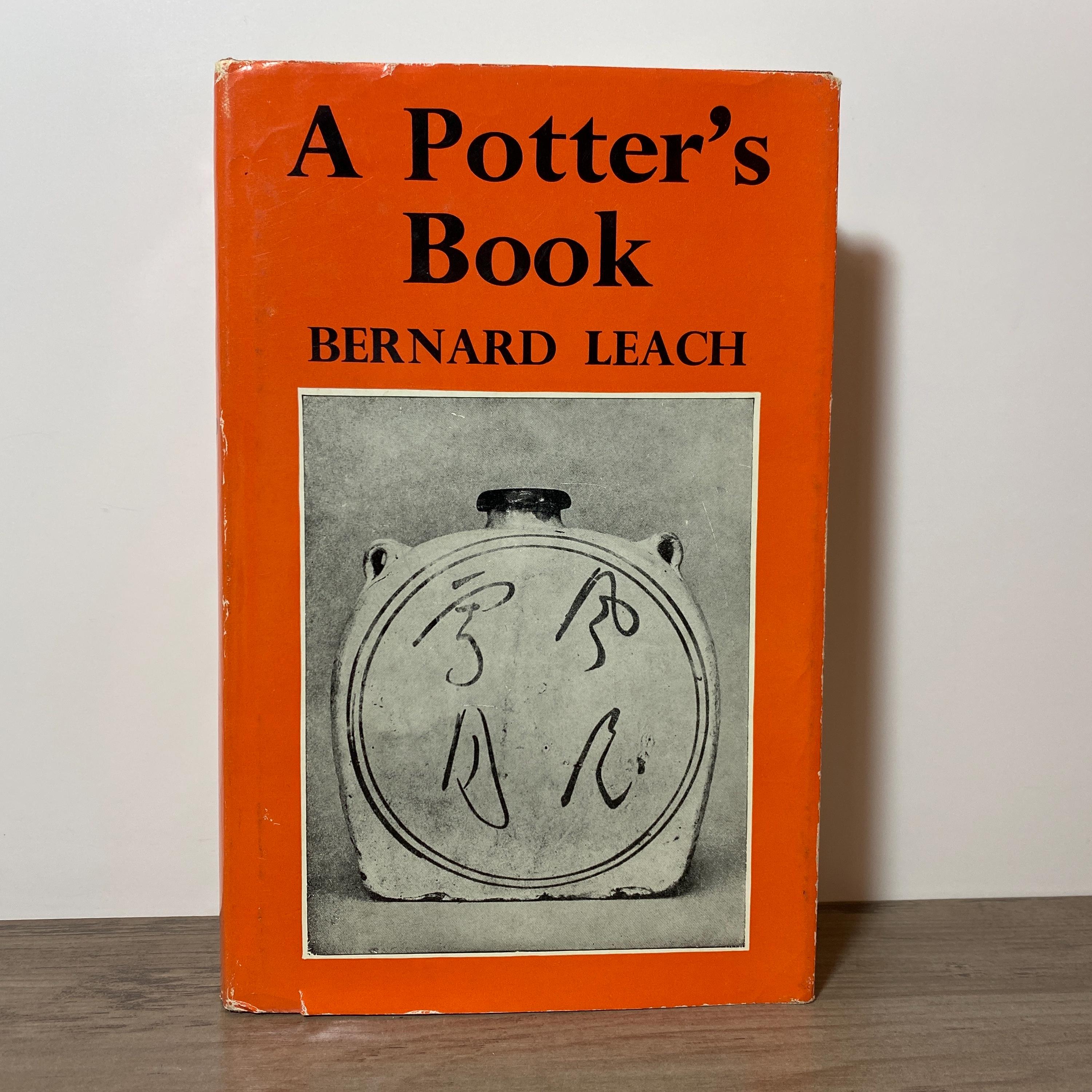 A Potter's Book by Bernard Leach 1973 Hardcover With Dust Jacket
