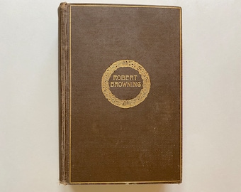 Robert Browning Complete Poetical Works 1895 Hardcover | Houghton Mifflin Cambridge Edition | Antique Victorian Poetry Book