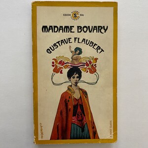 Madame Bovary by Gustave Flaubert 1964 Paperback First Printing Signet Edition