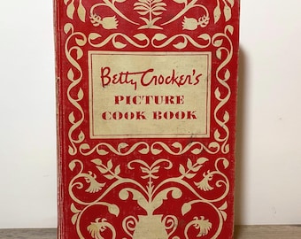 Betty Crocker’s Picture Cook Book – 1950 Hardcover, Second Printing (First Edition) Sourced from the Vancouver Public Library Collection