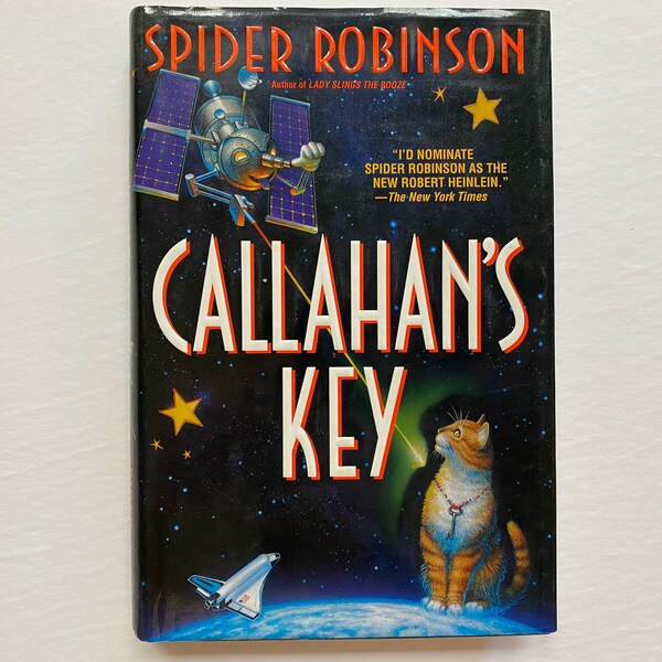 Callahan's Key by Spider Robinson 2000 Hardcover Book First Printing First Edition Science Fiction Fantasy