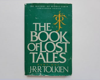The Book of Lost Tales by J.R.R. Tolkien (1984) Hardcover First American Edition Vintage Middle-earth History