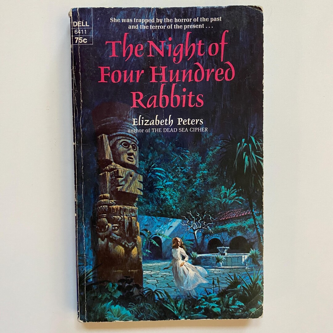 The Night of Four Hundred Rabbits by Elizabeth Peters 1972 Paperback ...
