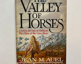 The Valley of Horses ( Earth's Children) by Jean M. Auel 1982