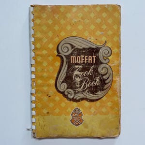 Moffat Cook Book 1950s Softcover Comb Bound Cookbook Recipes