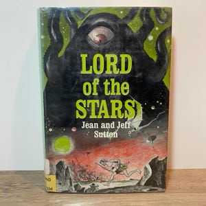 Lord of the Stars by Jean & Jeff Sutton (1969) Hardcover, Possible 1st Edition, Rare Longmans Sci-Fi, Ex-Library