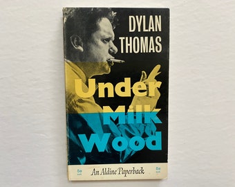 Under Milk Wood By Dylan Thomas 1968 Paperback Book Aldine Edition