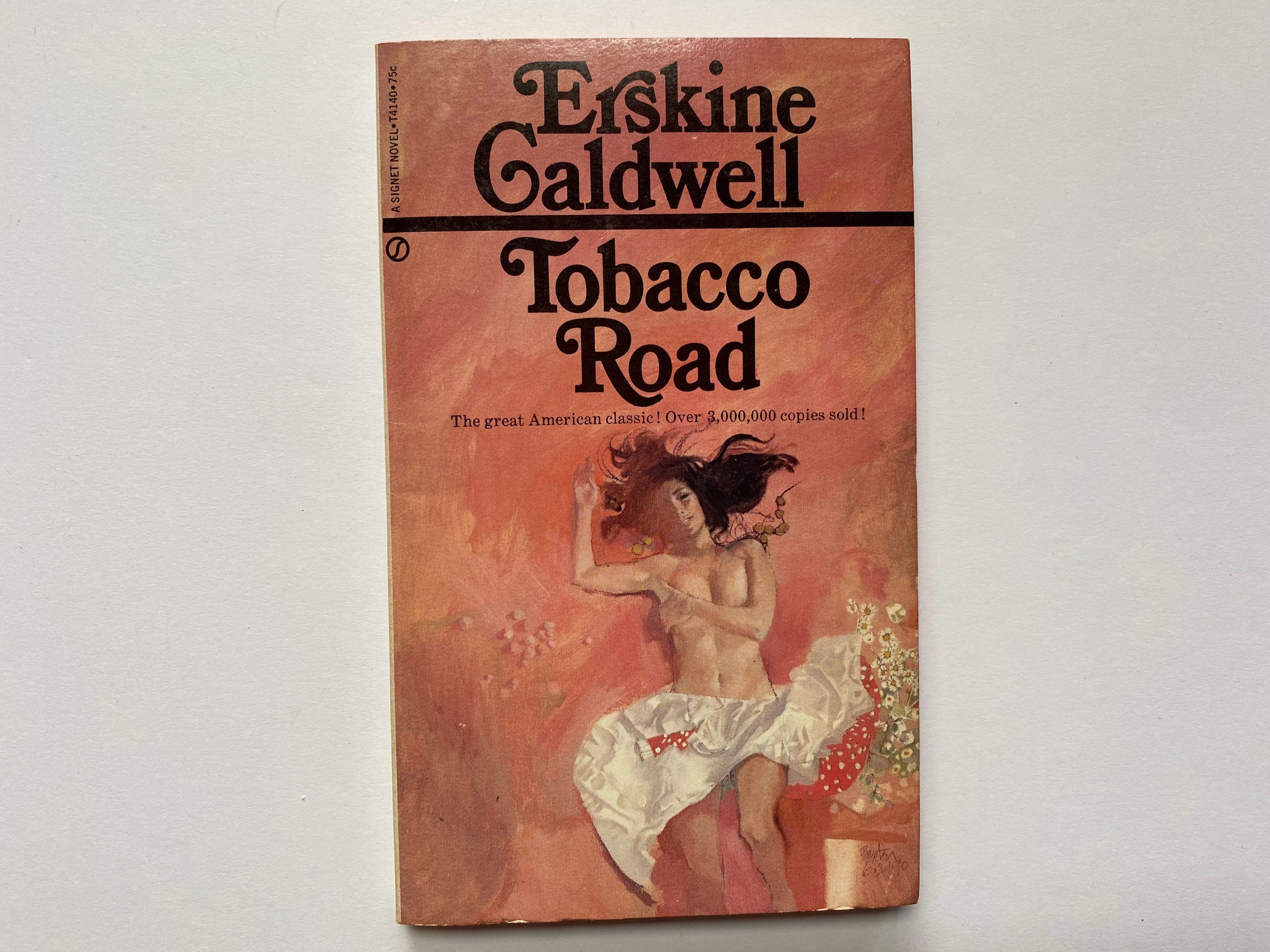 tobacco road novel Tobacco Road by Erskine Caldwell 1959 Paperback Signet Classic Edition