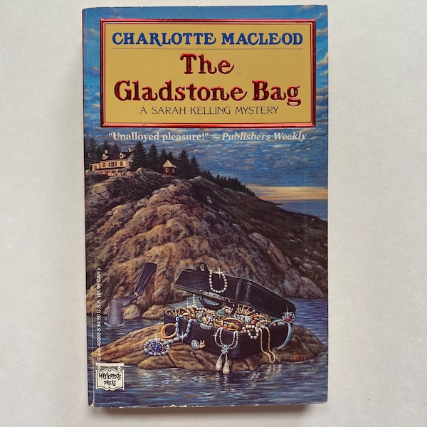 The Gladstone Bag by Charlotte MacLeod (1991, Paperback, Mysterious Press Edition)