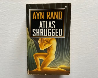 Atlas Shrugged by Ayn Rand 1992 Paperback Book Signet Edition Philosophical Fiction