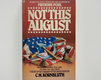 Not This August by C.M. Kornbluth 1981 Paperback First Printing Tor Book Edition