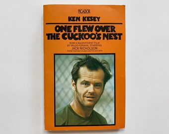 One Flew Over the Cuckoo's Nest by Ken Kesey 1972 Paperback Book Picador UK Version Cover Art Movie Tie In Film Novelization Fiction