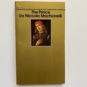 The Prince by Niccolo Machiavelli ( 1981, Paperback, Bantam Edition)