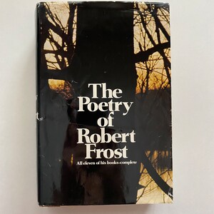 The Poetry of Robert Frost, livre relié, 1969 édition HRW