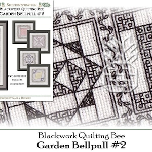 May include: Blackwork quilting bee garden bellpull pattern with two different borders included. The pattern features a geometric design with black and white stitching.