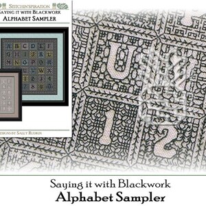 May include: A black and white cross stitch pattern sampler with the text "Saying it with Blackwork Alphabet Sampler". The sampler features the alphabet, numbers, and a design of interlocking squares.