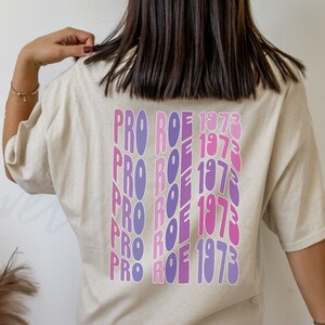 Pro Roe 1973 Shirt Reproductive Rights Shirt Roe V Wade My Body My Choice Feminist Vasectomies Pro Choice Social Justice Women&#39;s Rights Tee