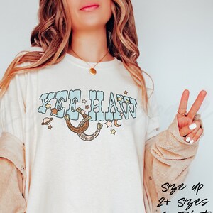Yeehaw Tshirt Western Shirt Space Cowboy Shirts Retro Cowgirl T-Shirt Cosmic Cowgirl Bachelorette Girls Trip Matching Birthday Group Shirts