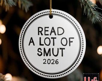 Lisez beaucoup de cochonneries 2026 Décorations de Noël Cadeaux pour les lecteurs Ornement drôle de club de lecture Smut Cadeaux de lecture Ornement pour amoureux des livres Cadeaux drôles