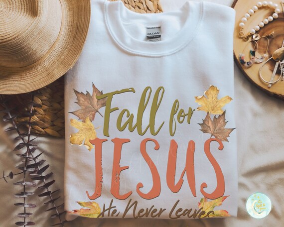 Christian Shirt, Fall Sweatshirt, Christian Fall Shirt, Religious Shirts, Faith Tee, Thankful, Blessed, Fall for Jesus, Jesus Shirt, Harvest