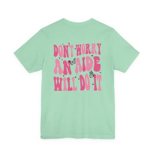 T-shirt personnalisé d'aide-enseignants drôle, cadeau d'aides-enseignants, t-shirt personnalisé pour paraéducateur image 9