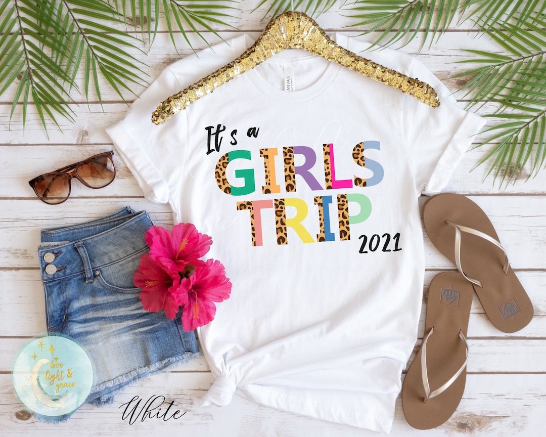 Girls Trip Shirts Vacation Tshirt Best Friends Girls