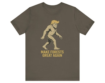 Nature Lover Tee, Outdoor Enthusiast Shirt, Environmental Activist Top, Earth Day T-Shirt, Tree Hugger Apparel, Make Forests Great Again