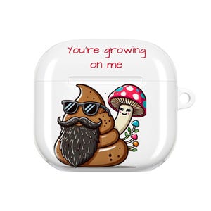 Lustige AirPod Hülle - You&#39;re Grown On Me, Geschenk für Freunde, originelles Accessoire, Gadget Schutz, Geburtstag, Humor
