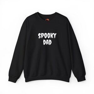 Spooky Dad Sweatshirt, Halloween Crewneck, Oversized Horror Jumper, Creepy Father Pullover, Scary Movie Night Top, Ghostly Dad Sweater