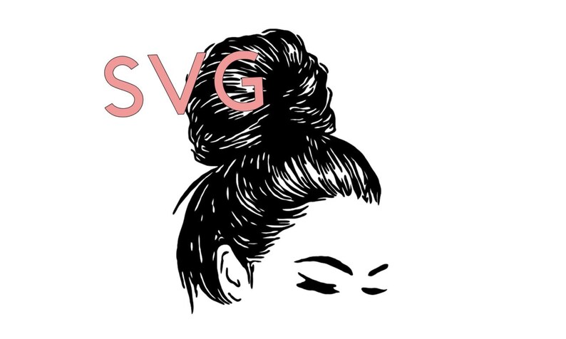Download Messy Bun SVG Hair Bun svg archivo mom Life svg archivo ...