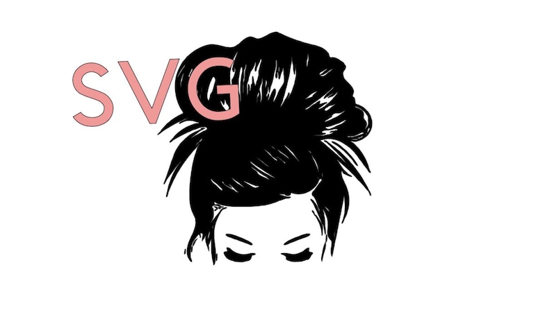 Download Messy Bun SVG Mom Life SVG file hair bun svg | Etsy