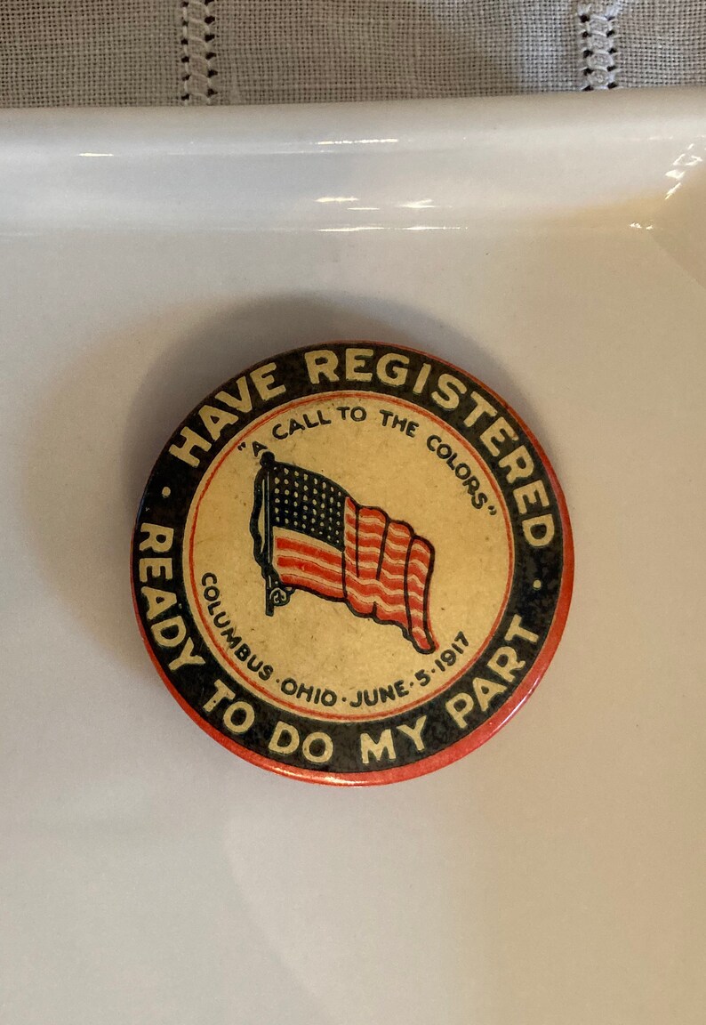 1917 WWI celluloid pinback buttonbadge