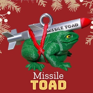 Missile Toad Hanging Ornament, Funny Viral Meme Mistletoe / Missiletoad, Pun Gag Gift, Christmas Decor, Painted, Mistletoe, Valentines Ideas