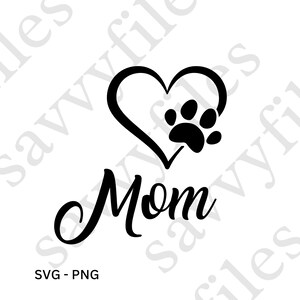 Dog Mom, Dog Mama, Happy Mother&#39;s Day Mommy SVG PNG file design, Best Mom Ever, Mama Hearts