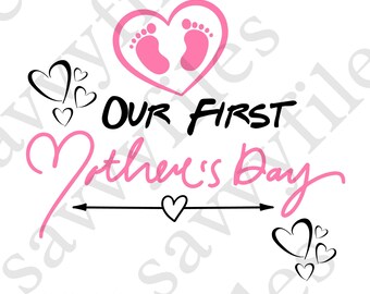 Our First Mother's Day, Mom Established 2023, Mother's Day SVG PNG file design, best mom ever