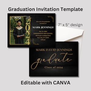 May include: Black and gold graduation invitation template with a photo of a graduate in a cap and gown. The text reads "Join us for the graduation ceremony of Mark Jennings" and includes the date, time, and location of the event. The template is 7 inches by 5 inches and is editable with Canva.