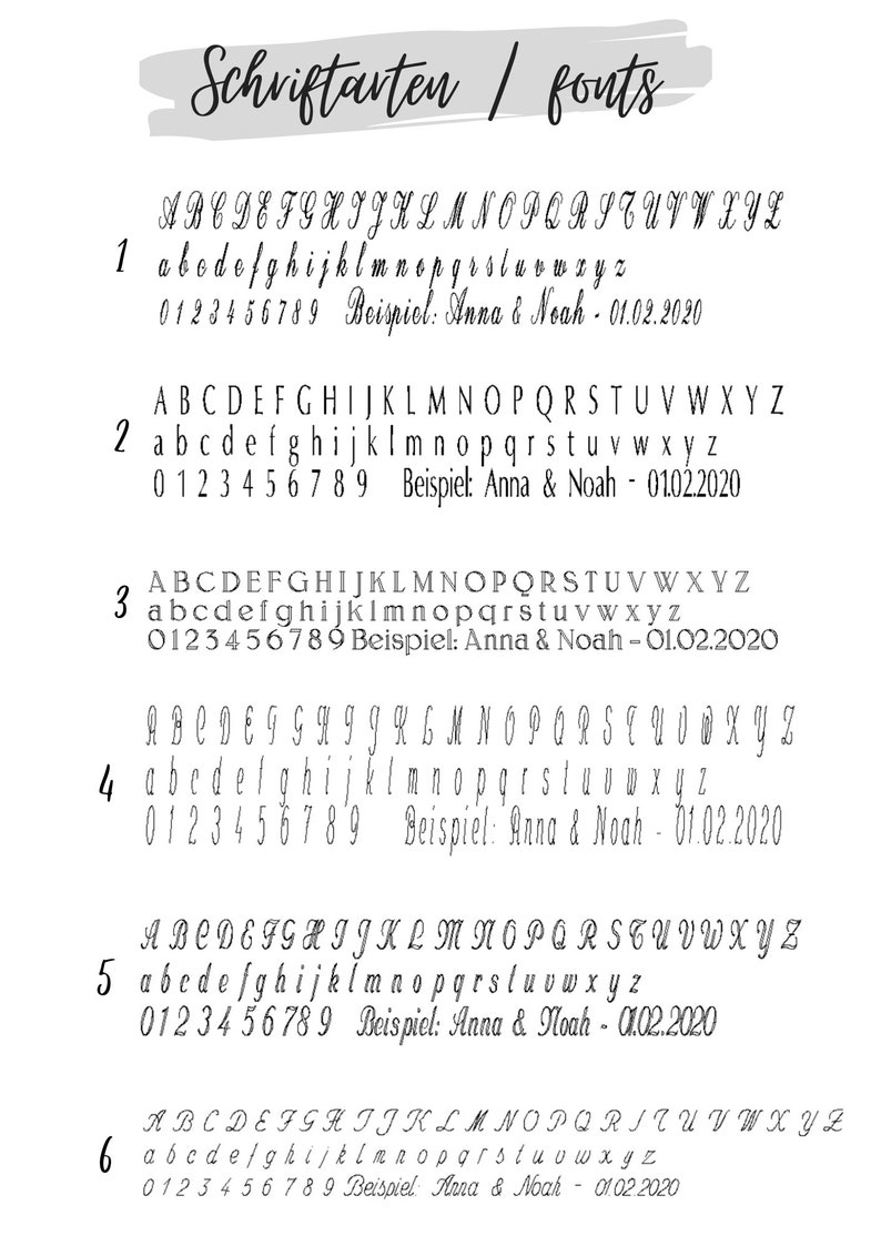 May include: A chart showing six different font styles with the words "Schriftarten / fonts" at the top. Each font style includes uppercase and lowercase letters, numbers 0-9, and the word "Beispiel" followed by "Anna & Noah" and a date.