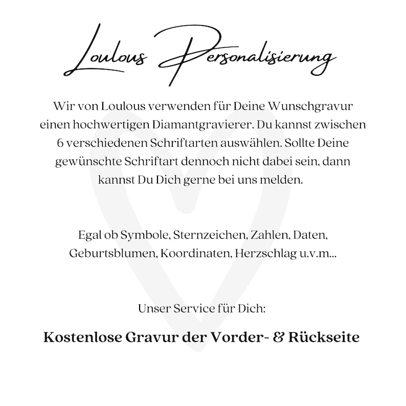 May include: White background with black text. The text reads "Loulous Personalisierung" in cursive. Additional text describes personalization options, including symbols, zodiac signs, and free engraving on the front and back.