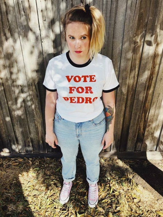 Vote For Pedro T-Shirt Vote For Pedro T-Shirt